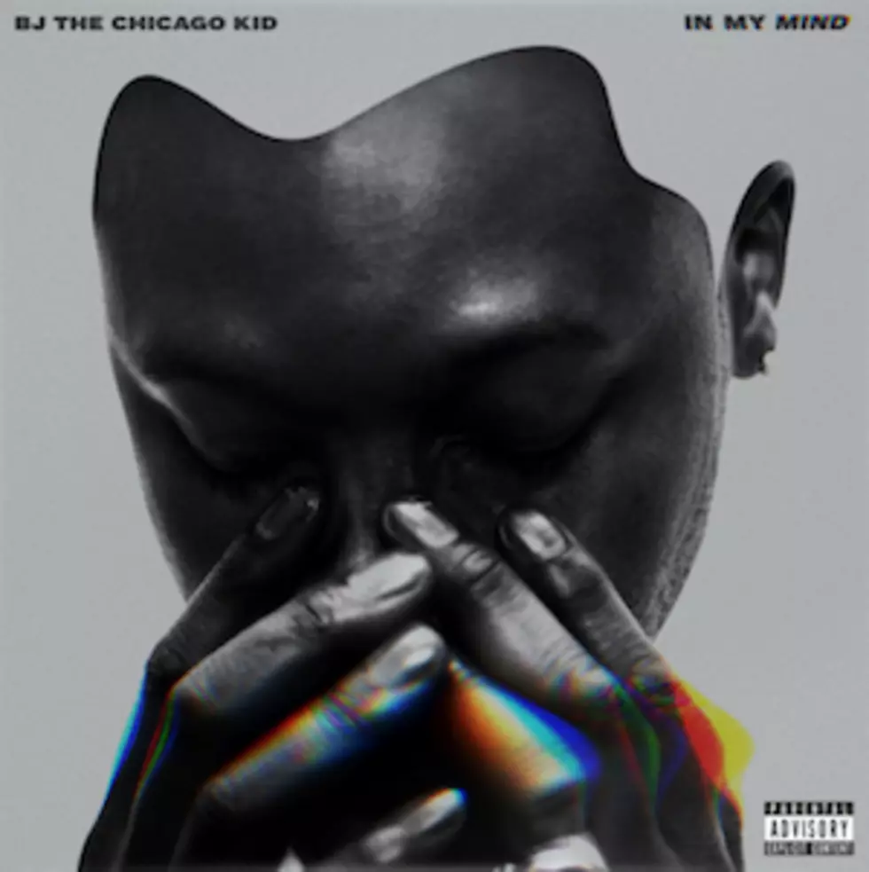BJ the Chicago Kid’s &#8216;In My Mind&#8217; Available for Streaming