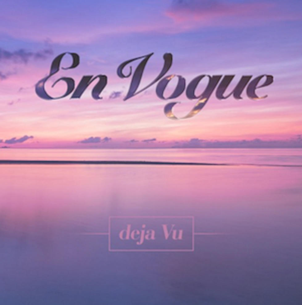 En Vogue Returns With Harmonious New Single &#8216;Deja Vu&#8217;