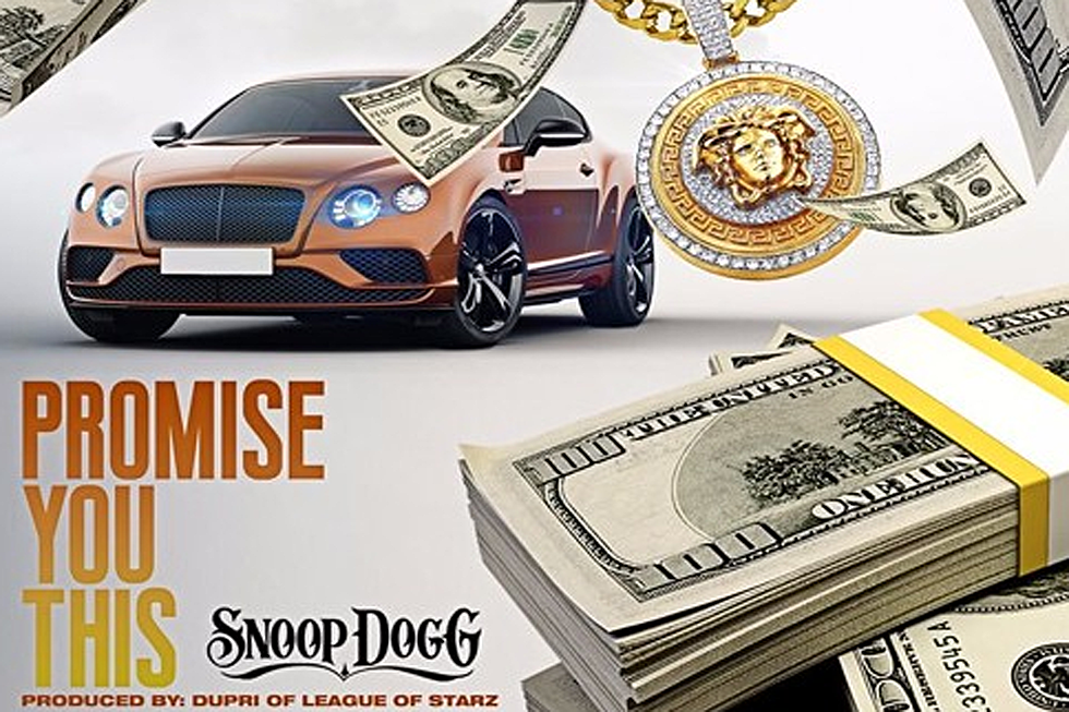 Snoop Dogg Says Stop Asking for Hand-Outs on New Single ‘Promise You This’ [LISTEN]