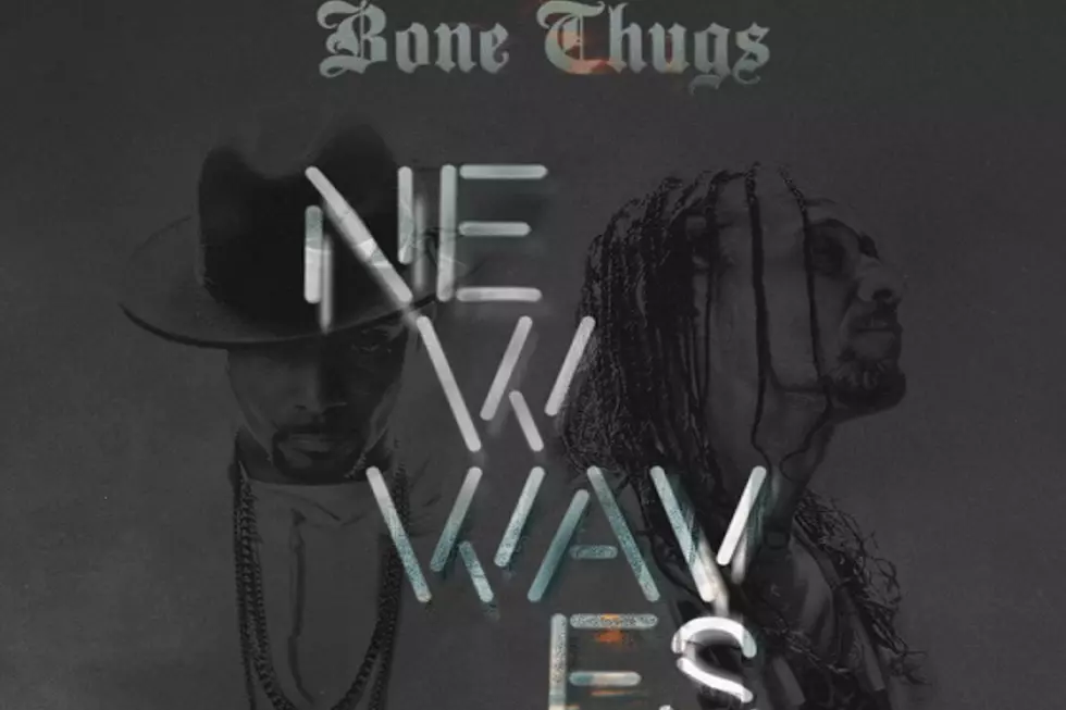 Bone Thugs' 'New Waves' Album Is Available for Streaming [LISTEN]