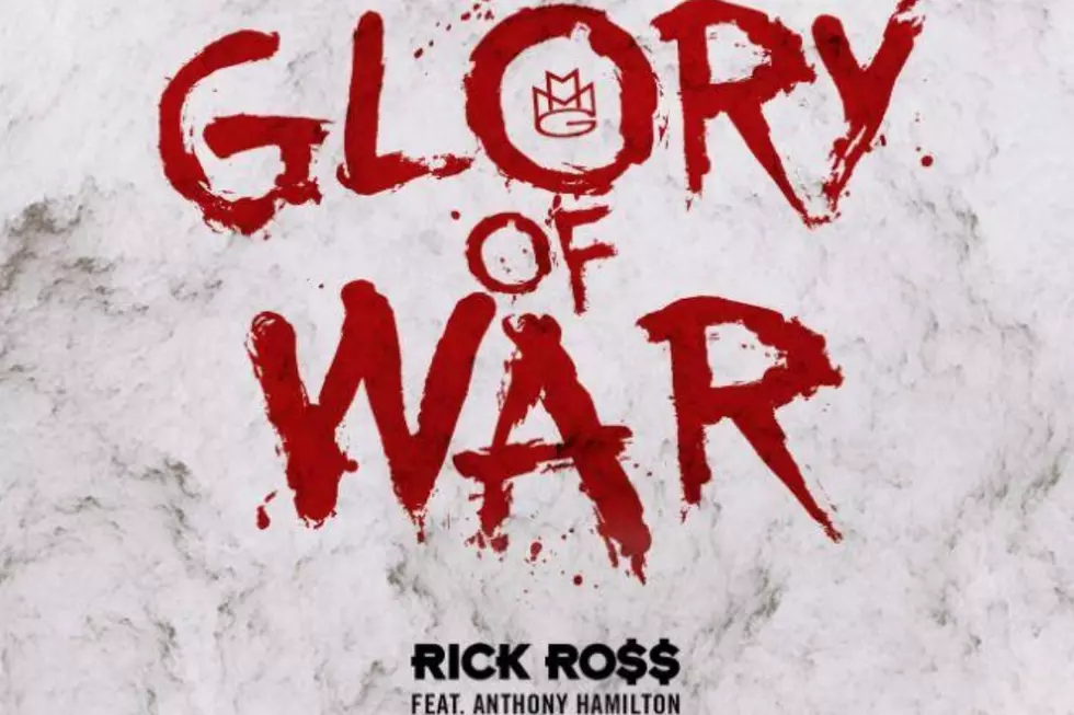 Listen to the New Rick Ross Featuring Anthony Hamilton &#8216;Glory of War&#8217; [STREAM]