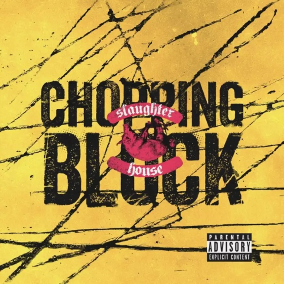 Slaughterhouse Returns with ‘Chopping Block’ [LISTEN]