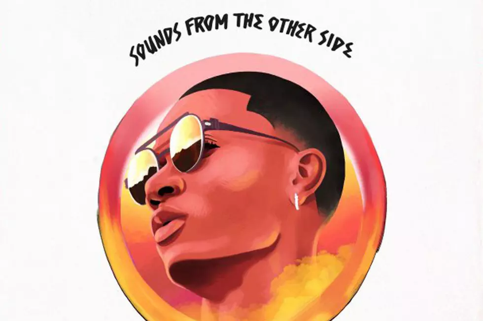 WizKid Taps Drake, Chris Brown and Trey Songz for New Album 'Sounds from the Other Side'