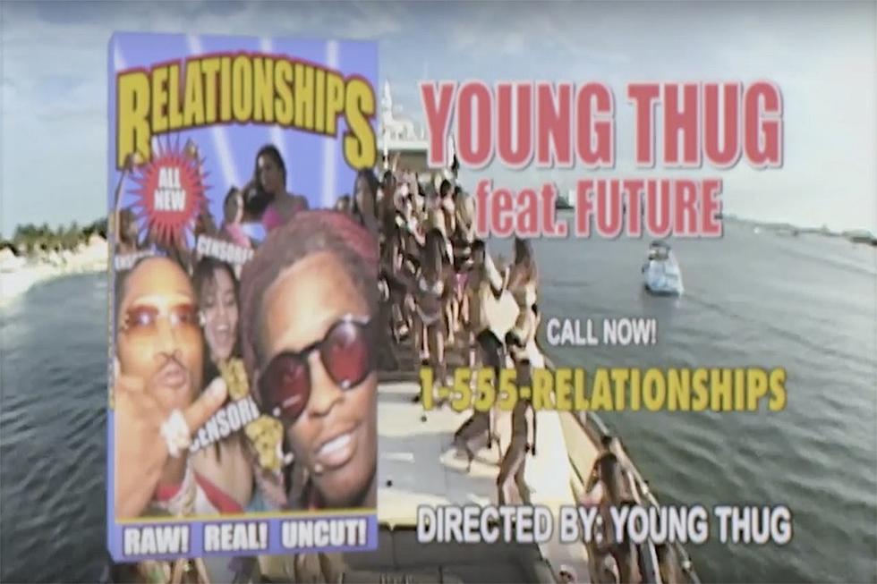Young Thug and Future Drop Wild ‘Relationship’ Video [WATCH]
