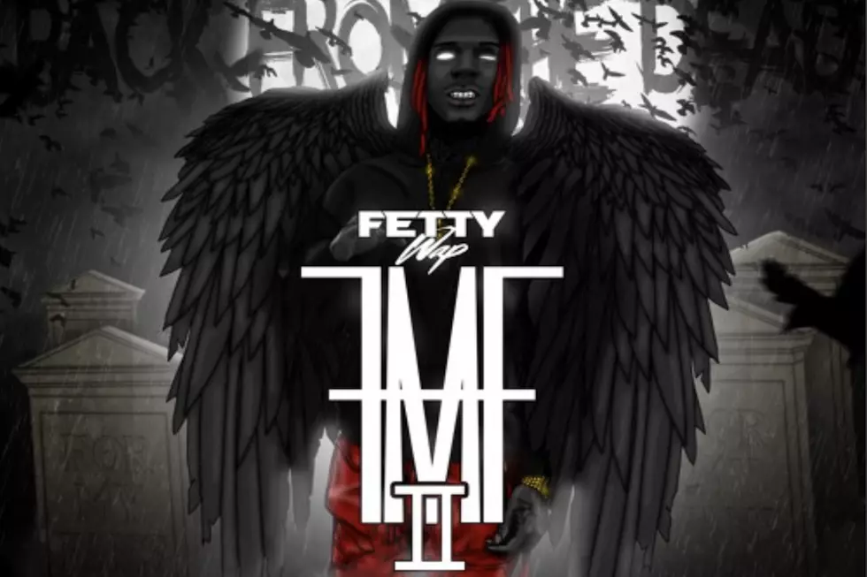 Fetty Wap’s ‘For My Fans II’ Mixtape Available for Streaming [LISTEN]