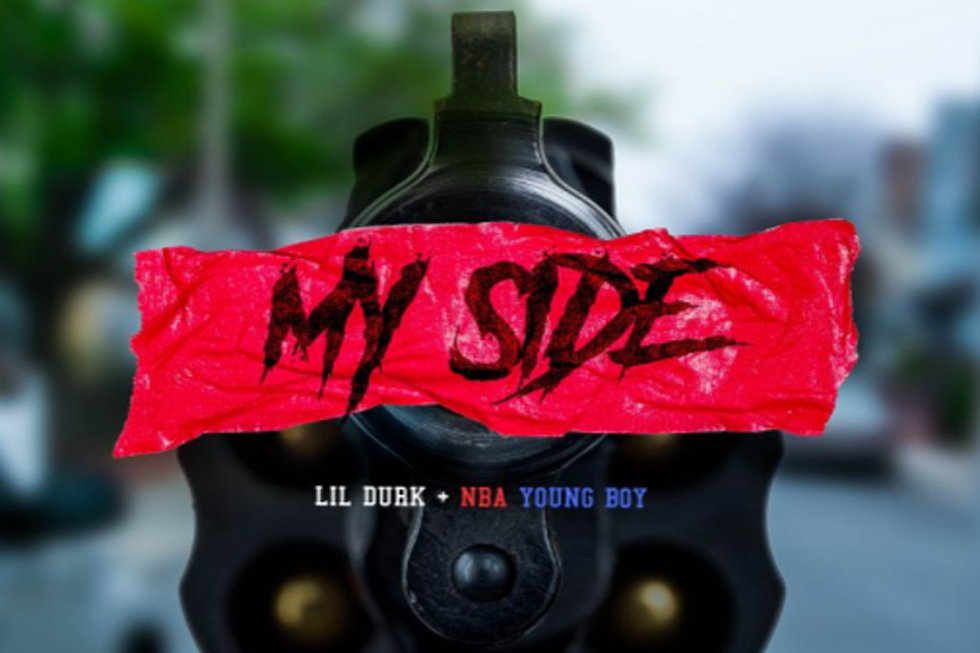Lil Durk and NBA YoungBoy Talk Self-Defense on &#8216;My Side&#8217; [LISTEN]