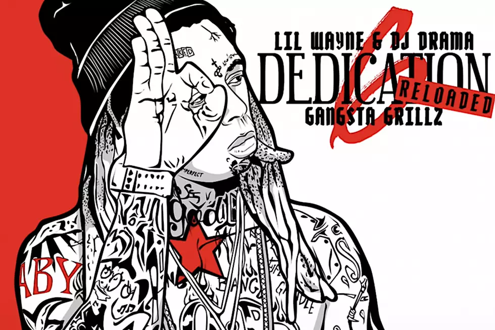 Lil Wayne Drops ‘Dedication 6: Reloaded,’ Fans Are Totally Loving It [LISTEN]