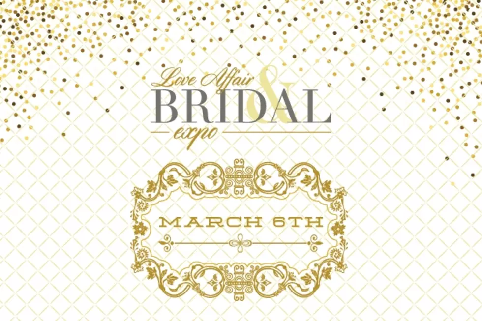 KISS-FM’s Love Affair and Bridal Expo — March 6th, 2016