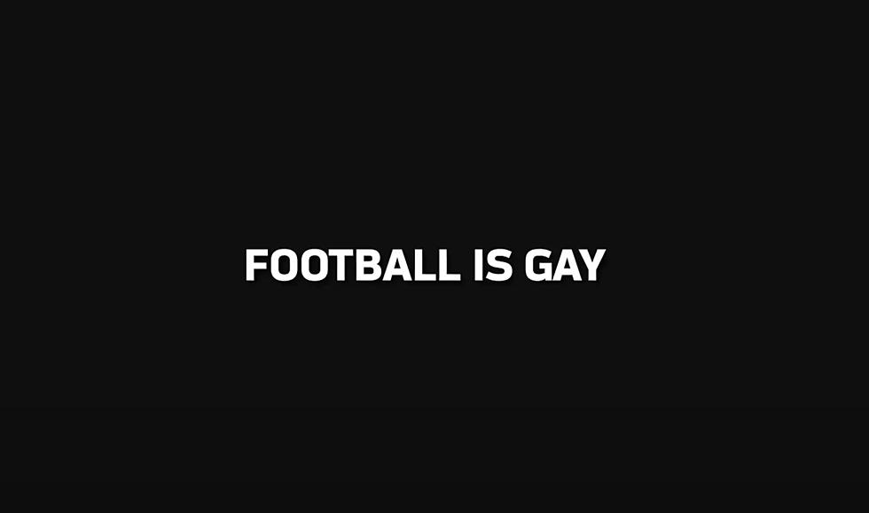 The NFL Proclaims That ‘Football Is Gay’