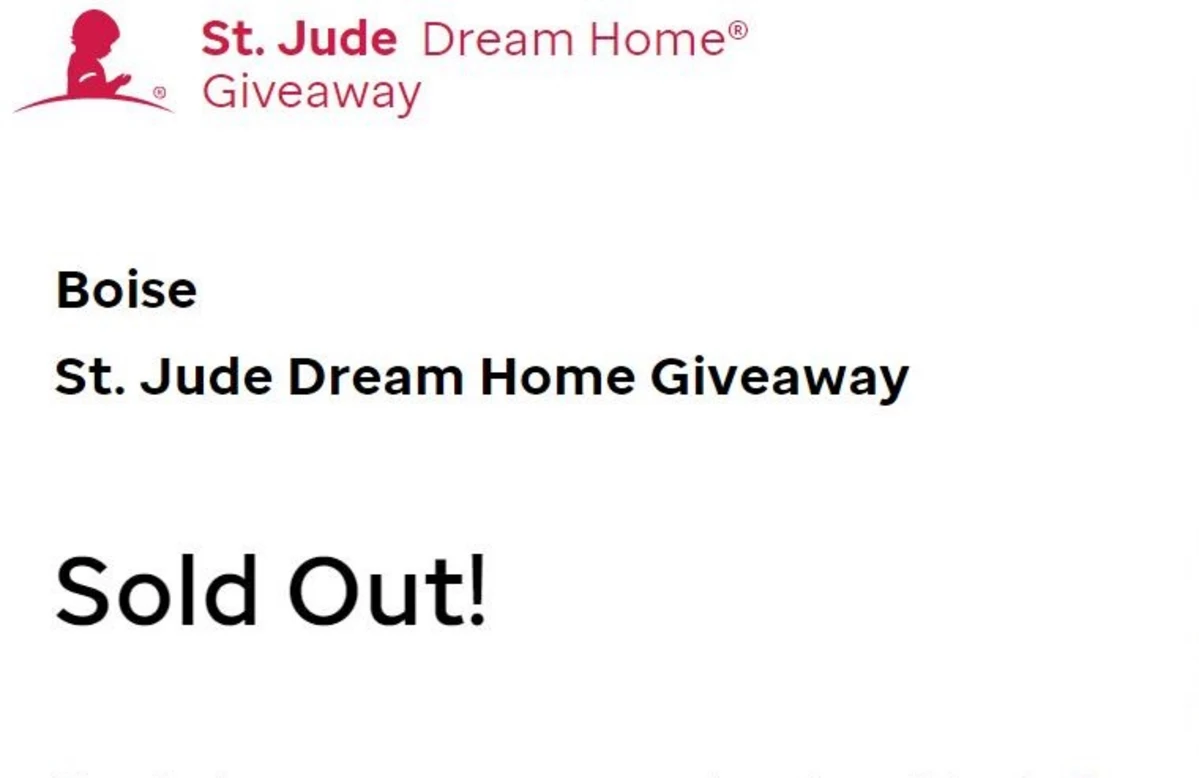 Boise St. Jude Dream Home Raffle Sold Out in Four Hours
