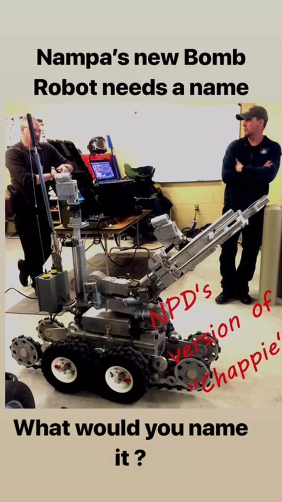 Mix listeners Recommend Names for the New Nampa Bomb Robot