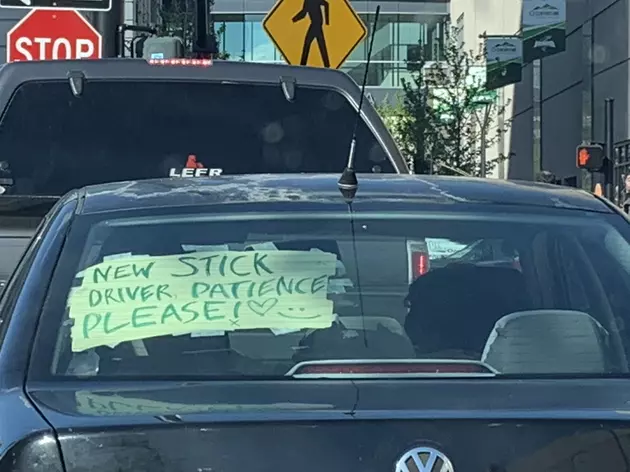 Appreciative of This Inexperienced Boise Driver&#8217;s Sign