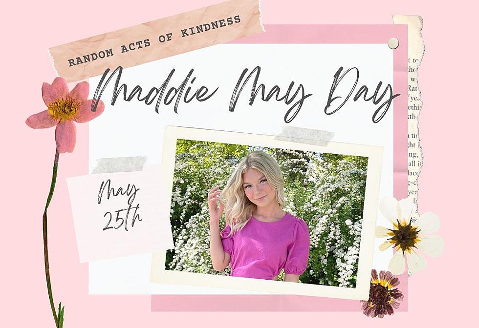 10 Ways Idaho Can Celebrate Maddie May Day in Memory of Maddie Mogen [PICS]