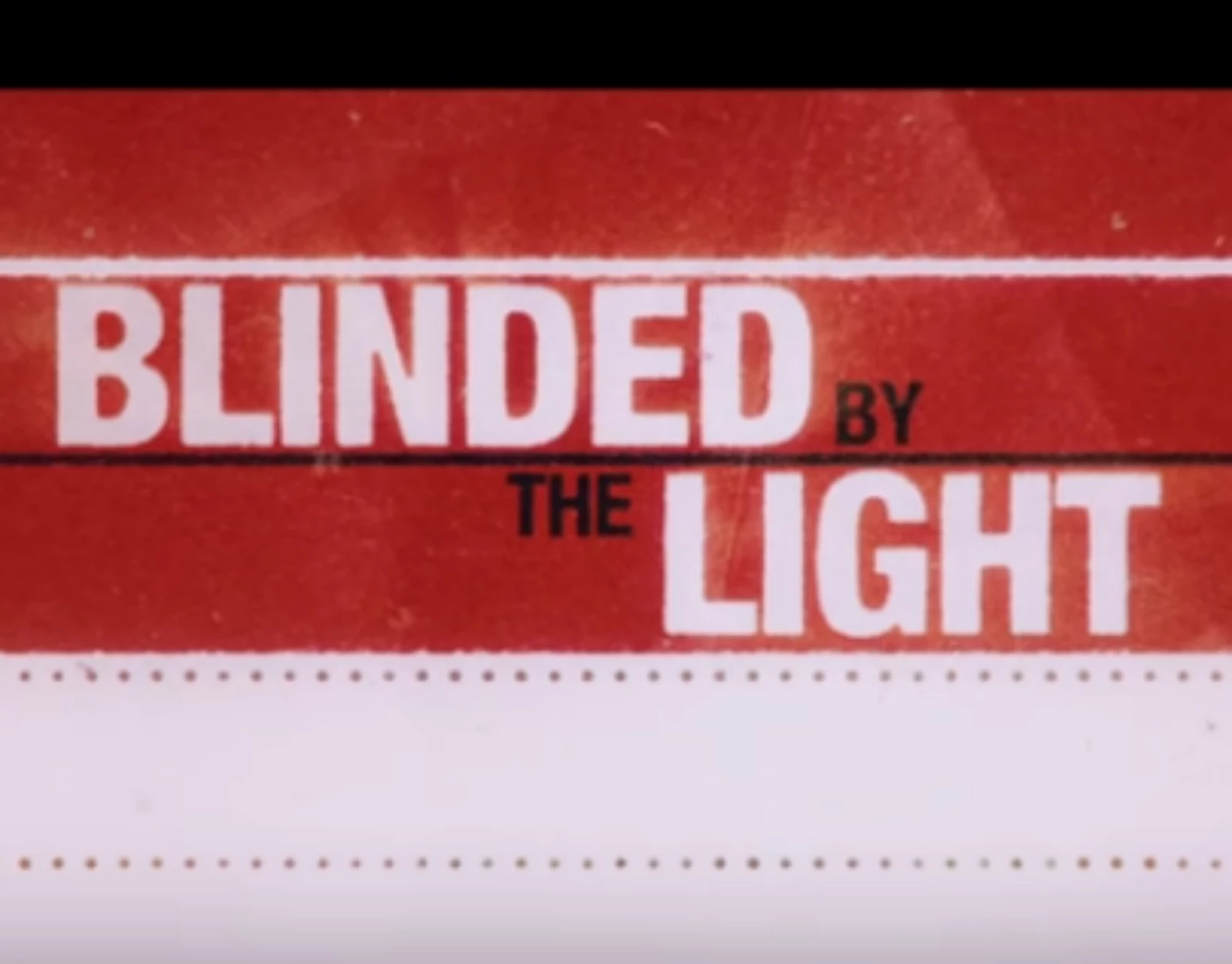 blinded by the light youtube