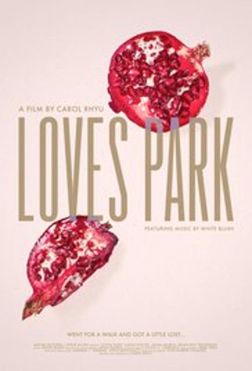 There’s A New Trailer For The Movie ‘Loves Park.’