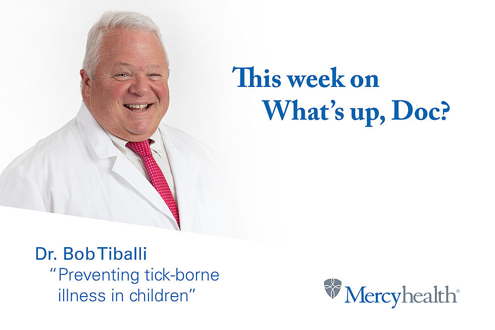 What's Up, Doc? With Dr. Bob Tiballi