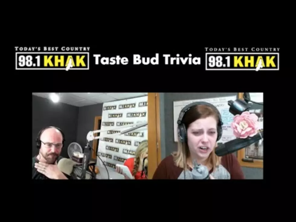 Brain And Courtlin’s ‘Taste Bud Trivia’–March 9th [VIDEO]