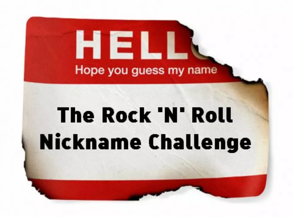 Hope You Guess My Name: Take The Rock 'N' Roll Nickname Challenge