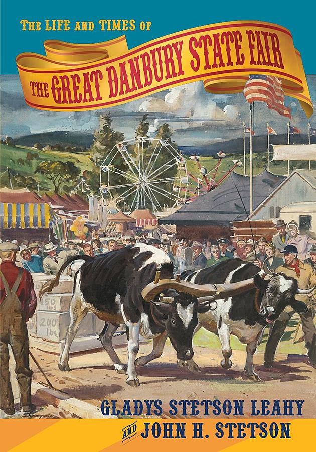 The Great Danbury State Fair &#8211; A Shining Star of Danbury&#8217;s Rich History