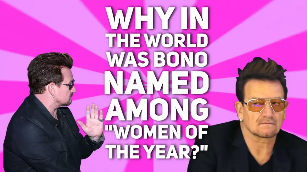Why in the World Was Bono Named Among ‘Women of the Year?’