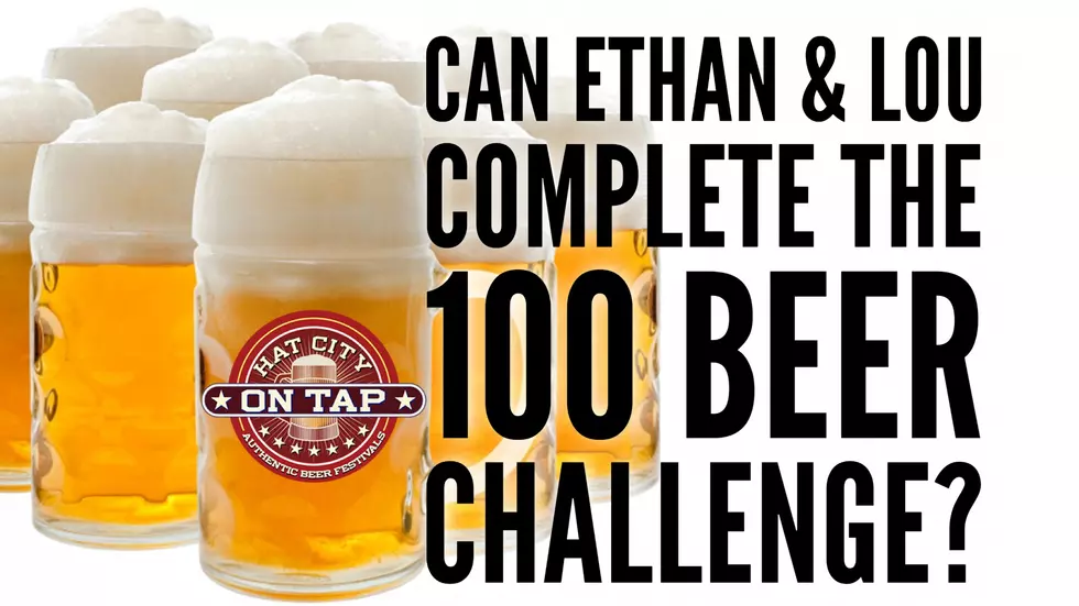 Can Ethan and Lou Complete the 100 Beer Challenge?