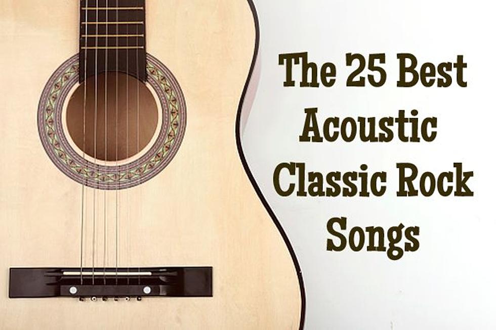 Going Unplugged: The 25 Best Acoustic Classic Rock Songs