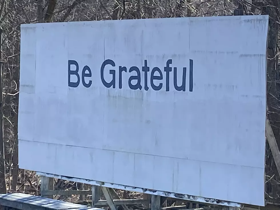 Brookfield&#8217;s &#8216;Be Grateful&#8217; Billboard Is a Wonderful Daily Reminder — Who Put it There and Why?