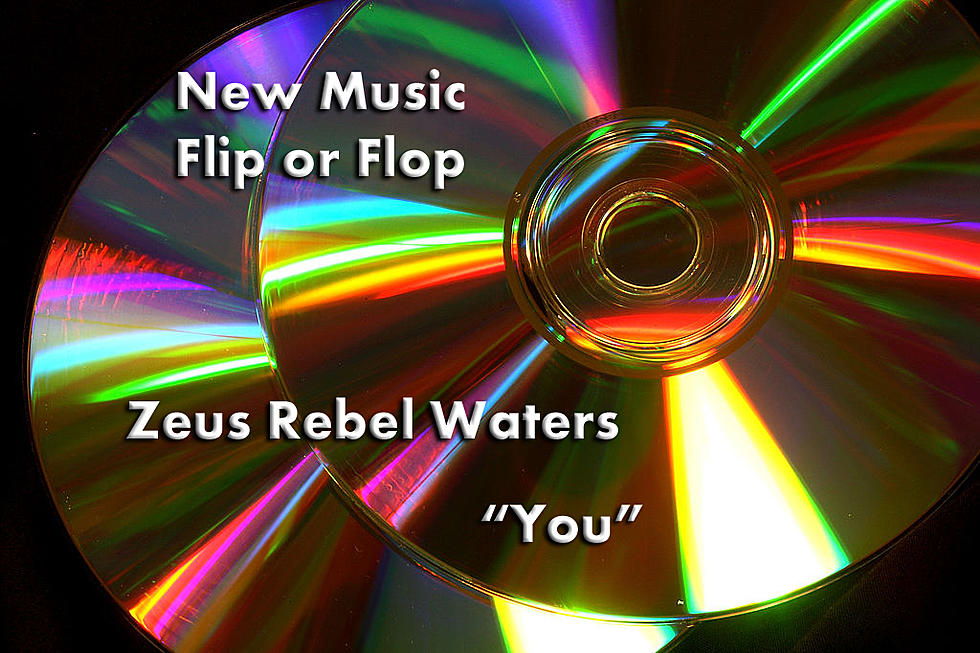 New Music Flip or Flop: “You” – Zeus Rebel Waters [Poll]