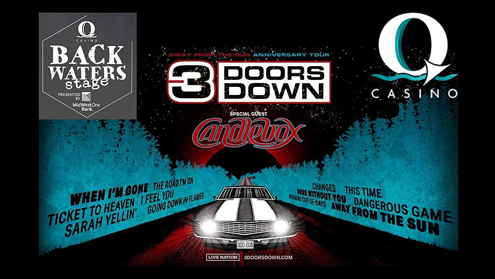 3 Doors Down & Candlebox Live At Q Casino’s Backwaters Stage