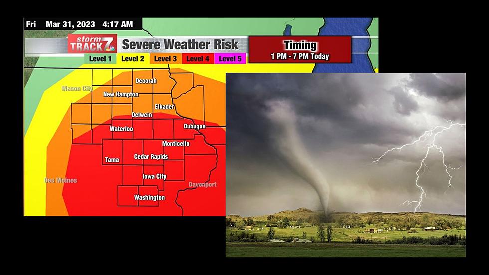 Severe Weather Risk Level 4 of 5 for much of Eastern Iowa