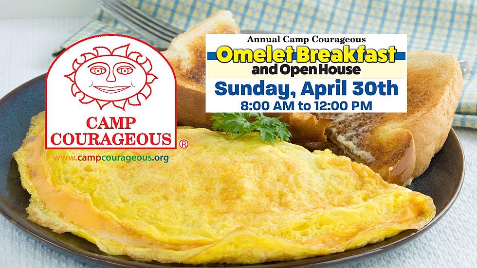 Camp Courageous Omelet Breakfast and Open House; April 30th