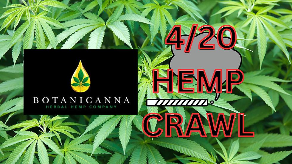 The 4/20 Hemp Crawl; This Buds For You…