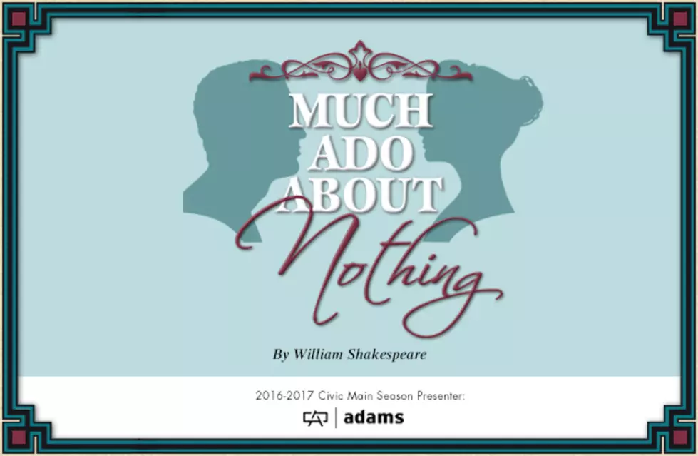 Much Ado About Nothing Opens Friday at Civic Theatre