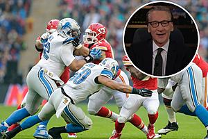 Bill Maher Thinks We Deserve Better Than Watching the Lions Play on Thanksgiving