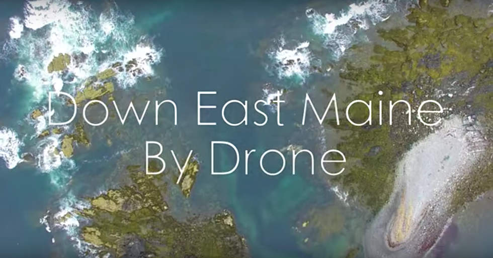 WATCH: Maine By Drone in 4K