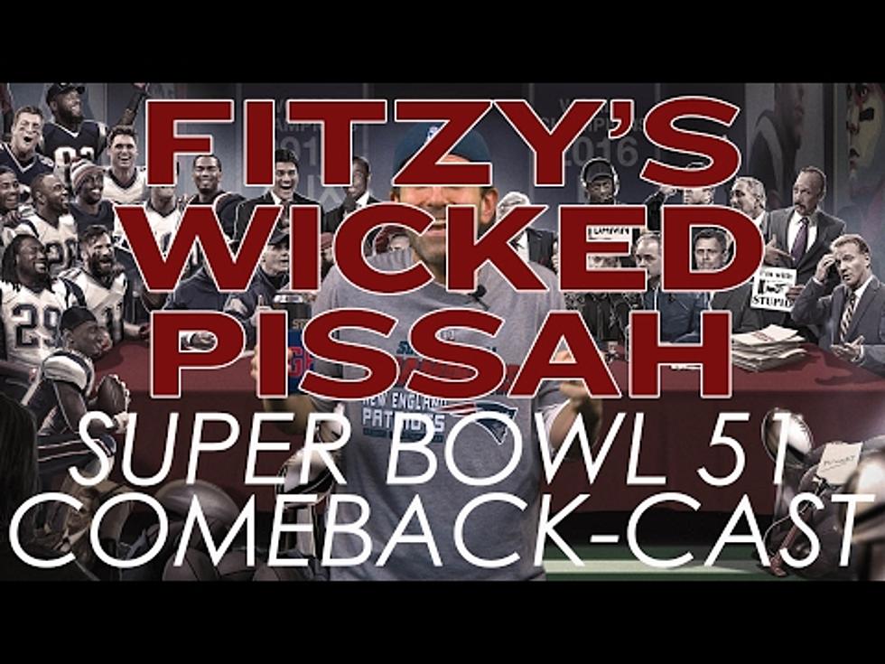 Fitzy&#8217;s Newest Podcast After The Patriots Victory Is Every Pats Fan [VIDEO] NSFW Language