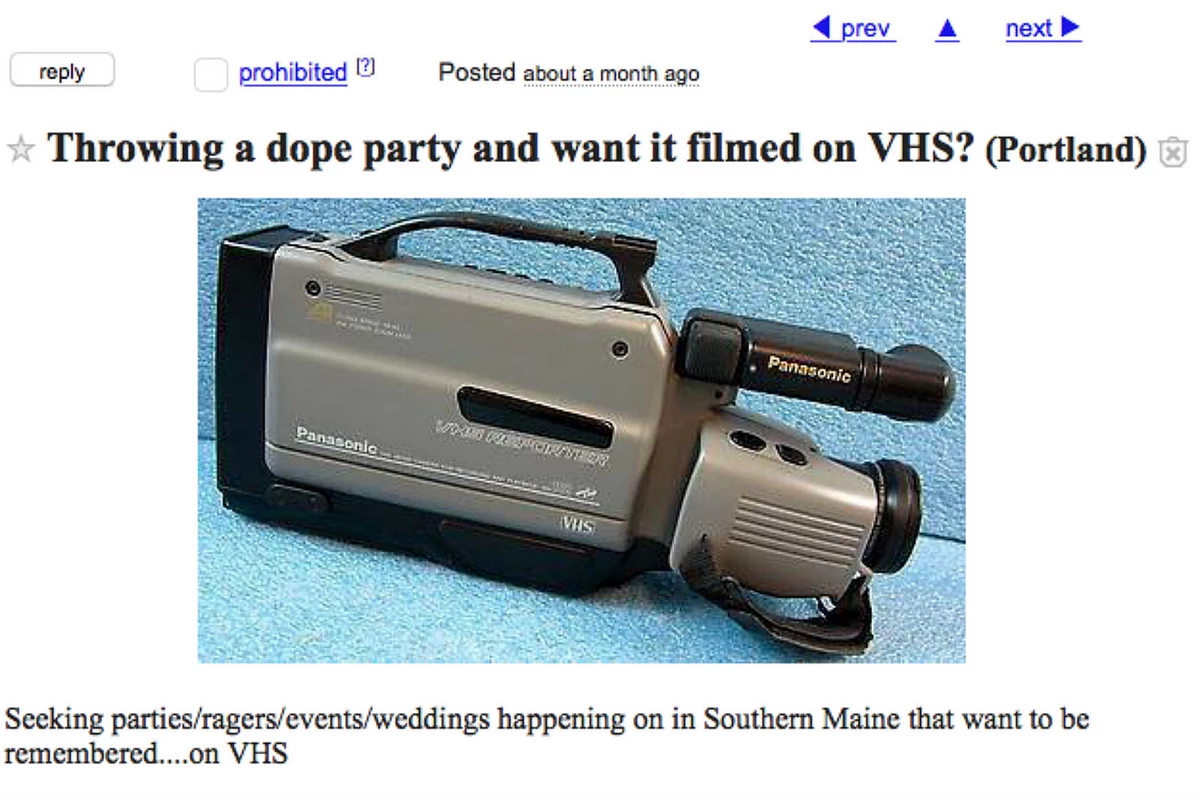 Craigslist Guy Wants To VHS Your Dope Party In Portland