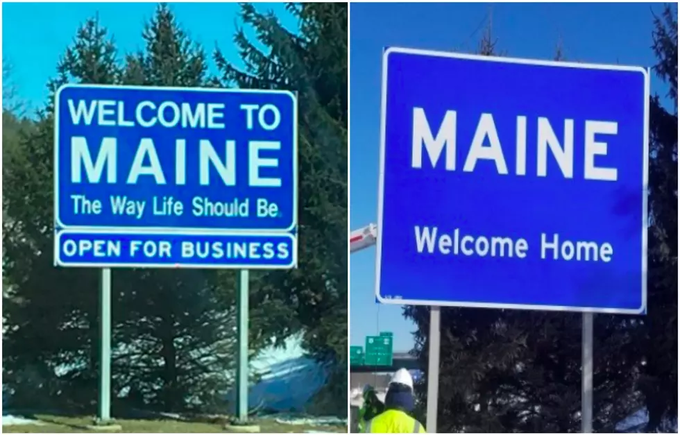 Maine Has A New Slogan on the New Hampshire Border Welcome Sign