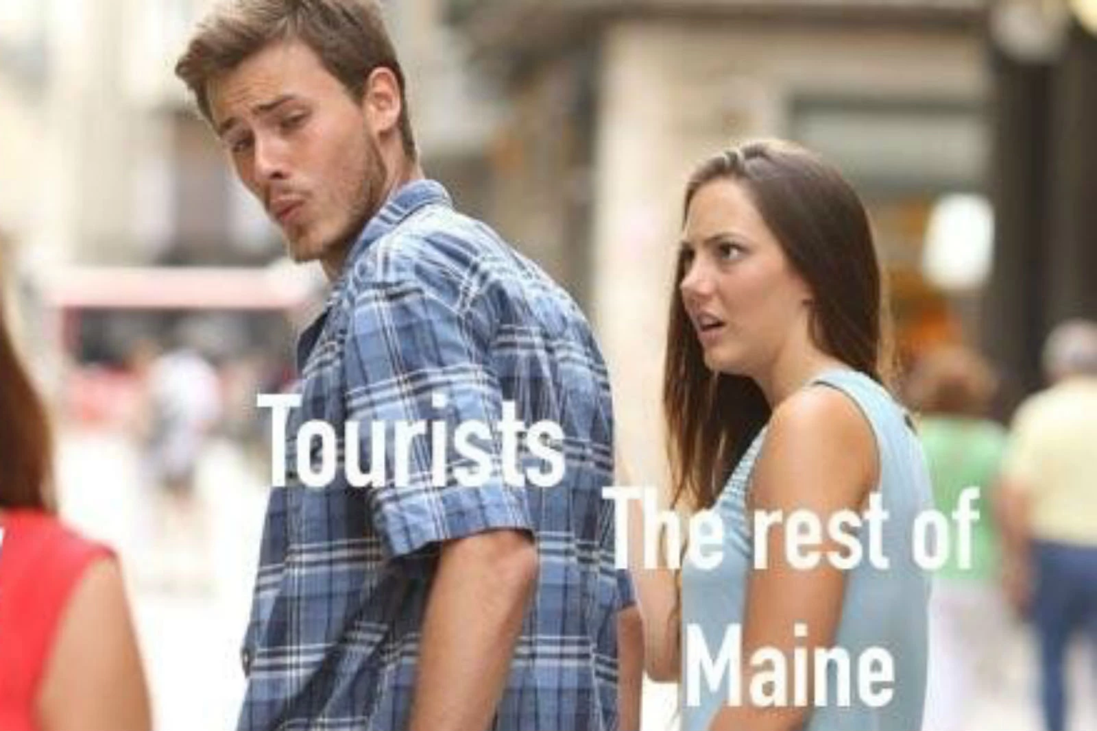 CHECK IT OUT: This Meme About Maine (and our tourists) Is Setting The
