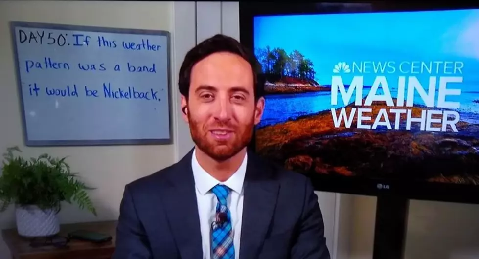 Maine Meteorologist Roasts Nickelback But One Fan Wasn’t Having It
