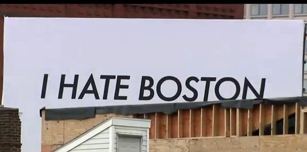 Here's Why There's a Weird "I HATE BOSTON" Billboard in Boston