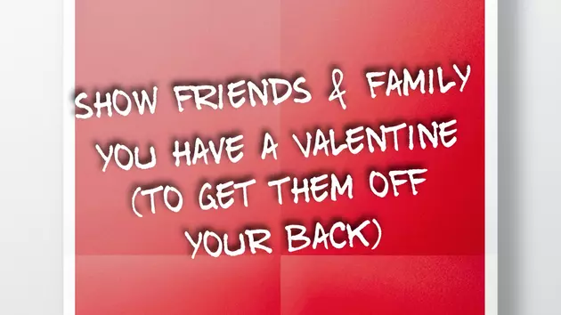 How To Create A Valentine, To Get Your Family Off Your Back (Just For Today 2/14)