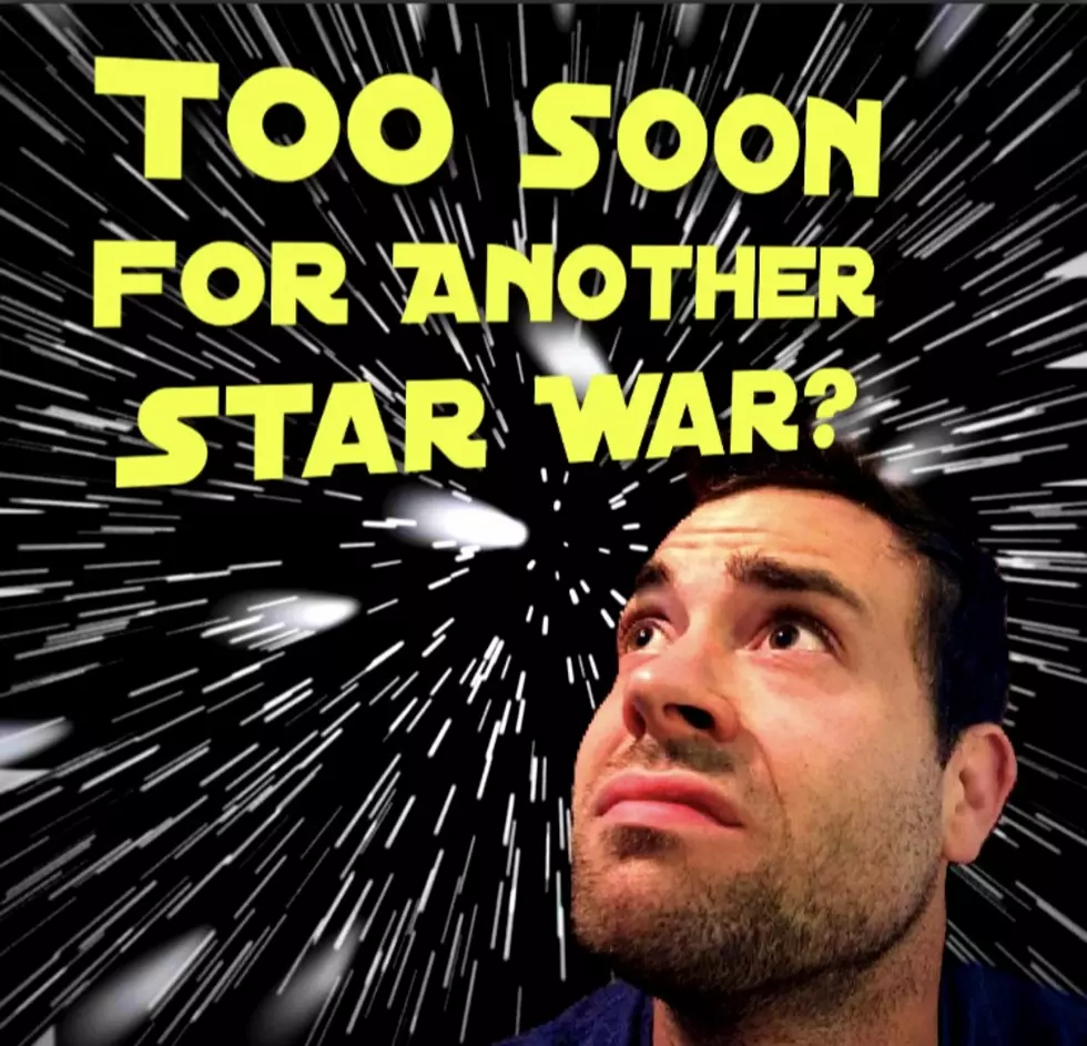 Is It Too Soon for Another Star War?