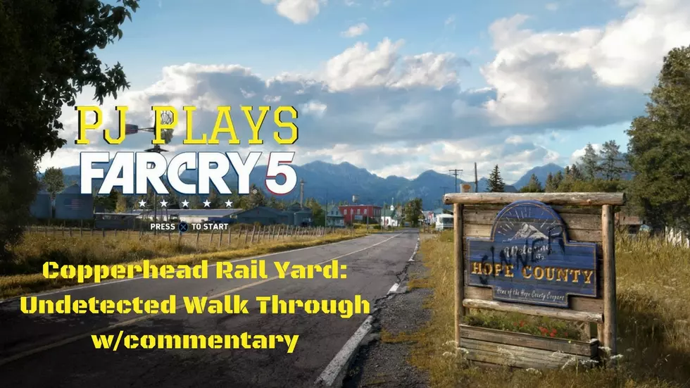 PJ Plays Far Cry 5: Copperhead Rail Yard