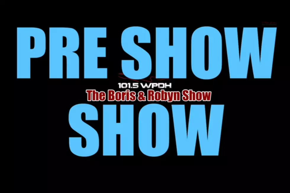Boris&#8217; Pre-Show Show: Episode 2