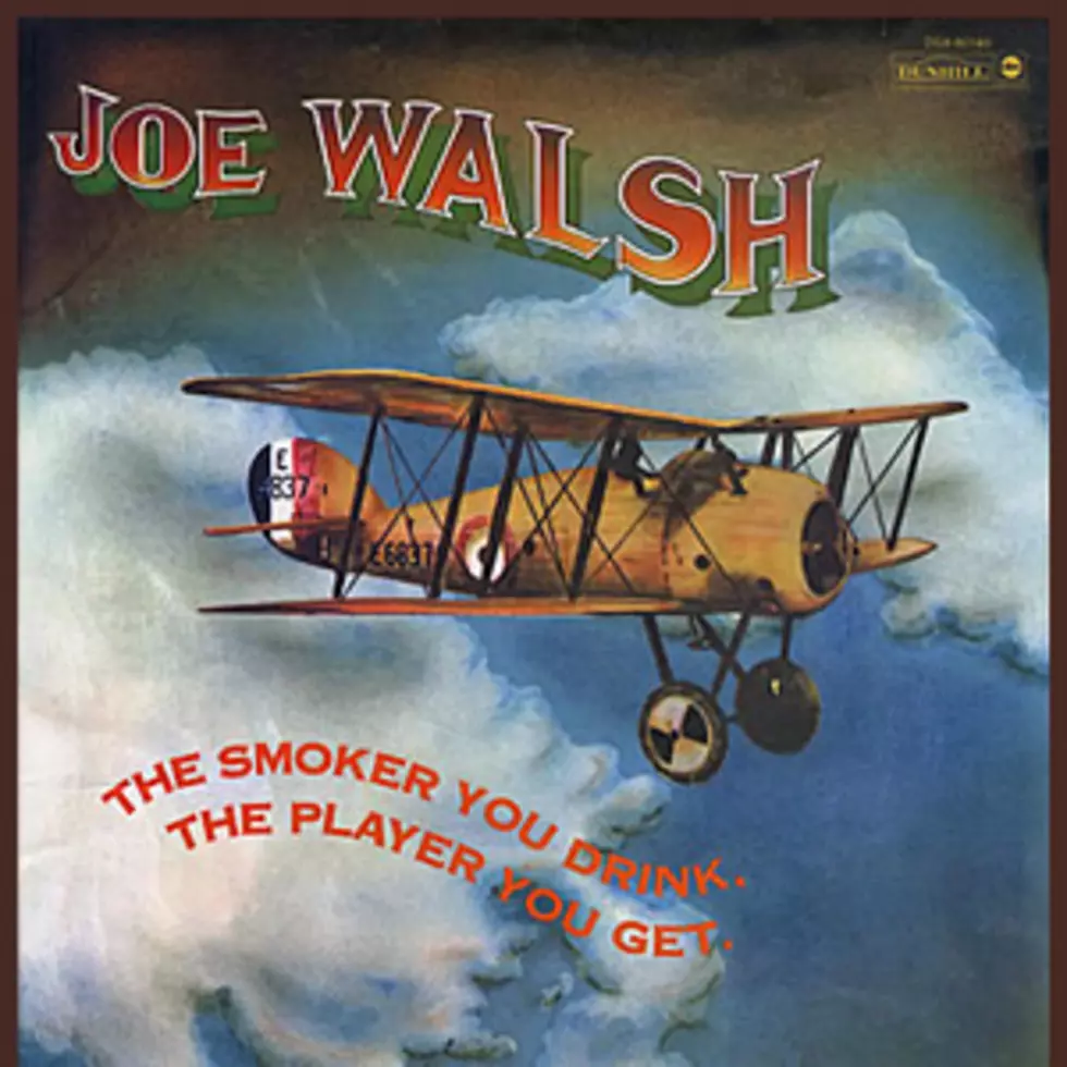 WPDH Album of the Week: Joe Walsh ‘The Smoker You Drink, the Player You Get’