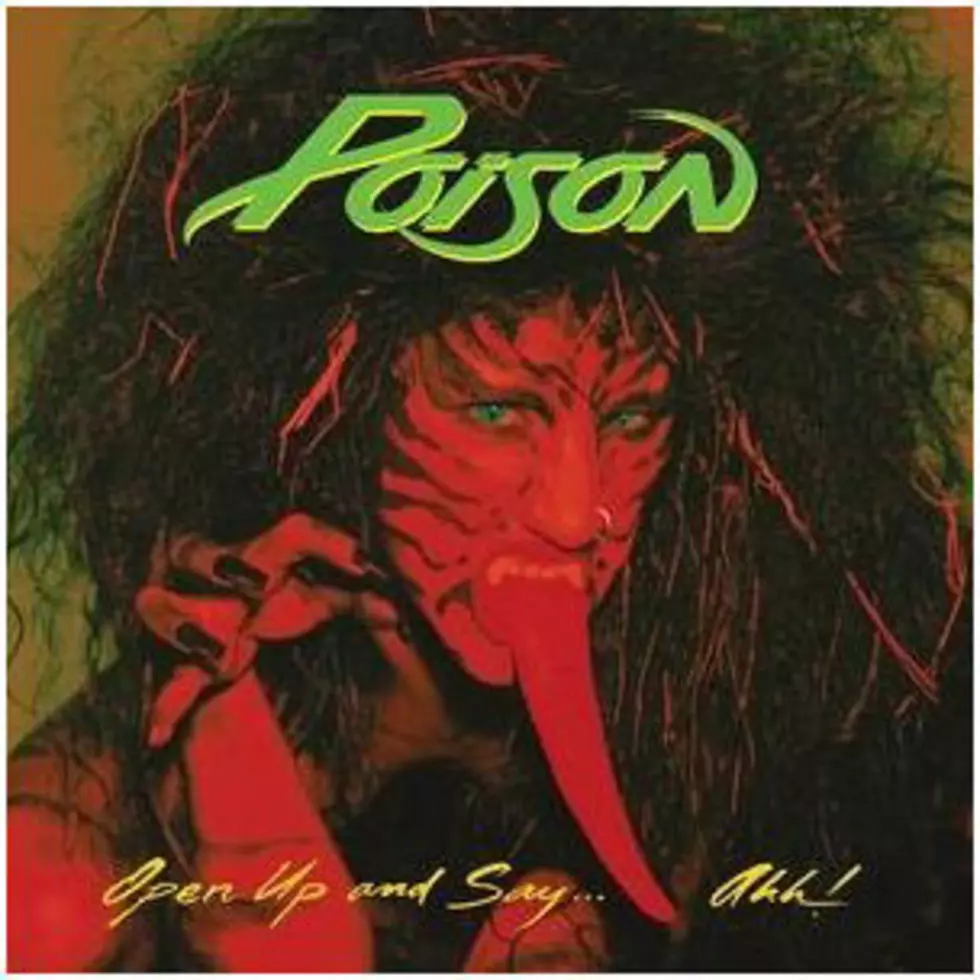 WPDH Album of the Week: Poison &#8216;Open Up and Say&#8230; Ahh!&#8217;
