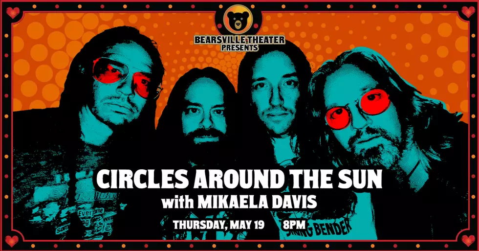 Enter To Win: Circles Around The Sun at Bearsville Theater, May 19th