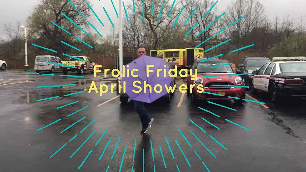 Frolic Friday: April Showers