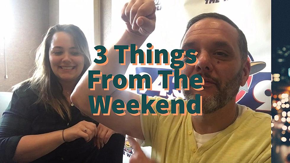 3 Things From the Weekend (VIDEO)